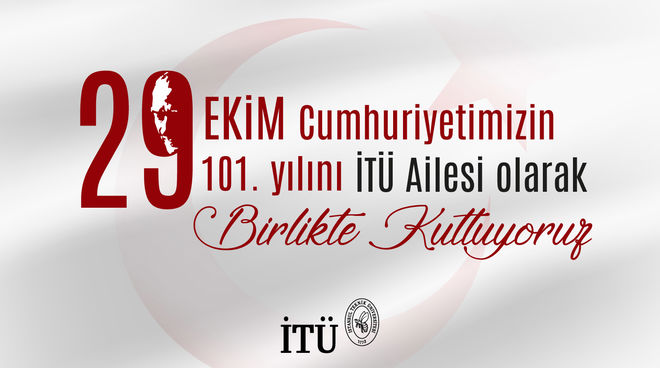 İTÜ'lüler, Cumhuriyetimizin 101. Yılını Coşkuyla Kutladı Görseli