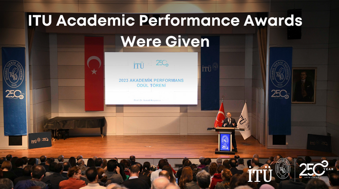 2023 ITU Academic Performance Awards Were Given Görseli