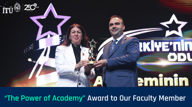“The Power of Academy” Award to Our Faculty Member Görseli