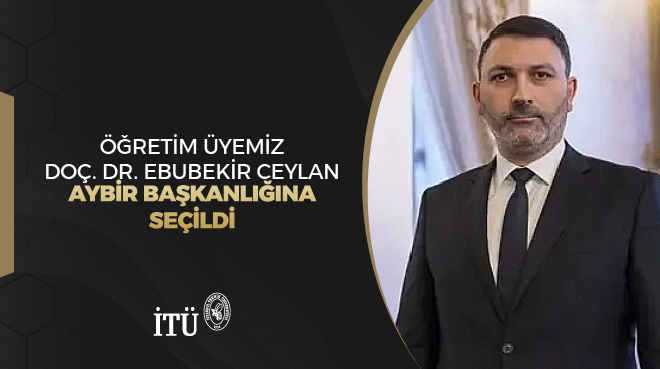 Öğretim Üyemiz, AYBİR Başkanlığına Seçildi Görseli