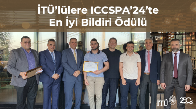 İTÜ’lülere ICCSPA’24’te En İyi Bildiri Ödülü Görseli