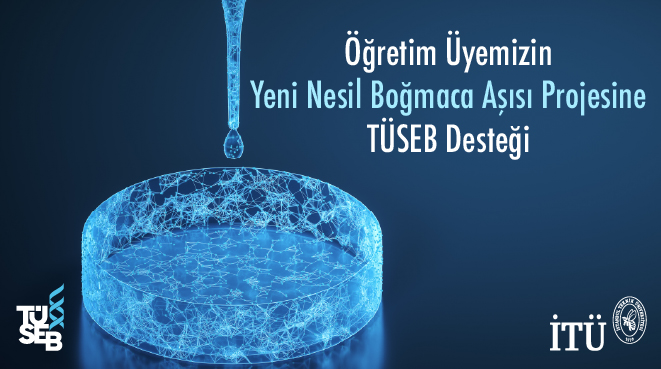 Öğretim Üyemizin Yeni Nesil Boğmaca Aşısı Projesine TÜSEB Desteği Görseli