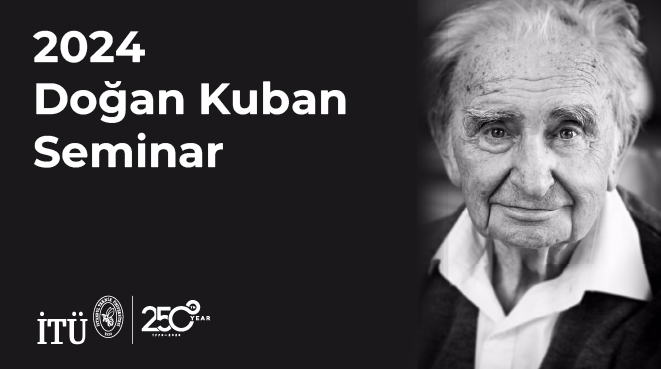 2024 Doğan Kuban Seminar Görseli