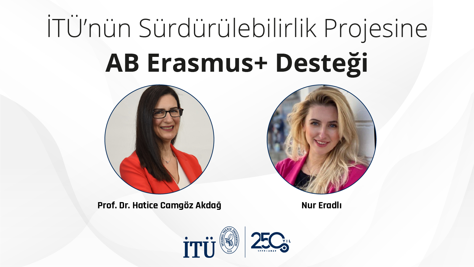 İTÜ’nün Sürdürülebilirlik Projesine AB Erasmus+ Desteği Görseli