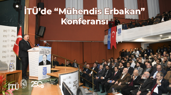 İTÜ’de “Mühendis Erbakan” Konferansı Görseli
