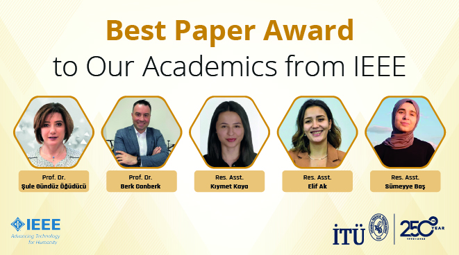 Best Paper Award to Our Academics from IEEE Görseli