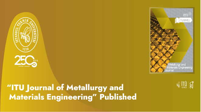 “ITU Journal of Metallurgy and Materials Engineering” Published Görseli