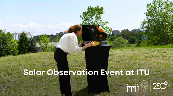 Solar Observation Event at ITU Görseli