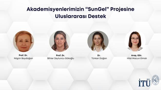 Akademisyenlerimizin “SunGel” Projesine Uluslararası Destek Görseli