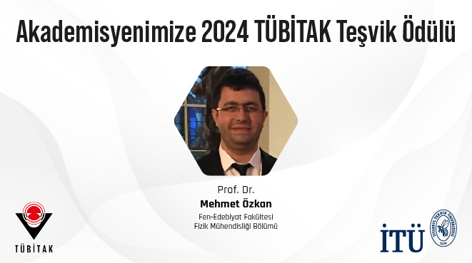 Akademisyenimize 2024 TÜBİTAK Teşvik Ödülü Görseli