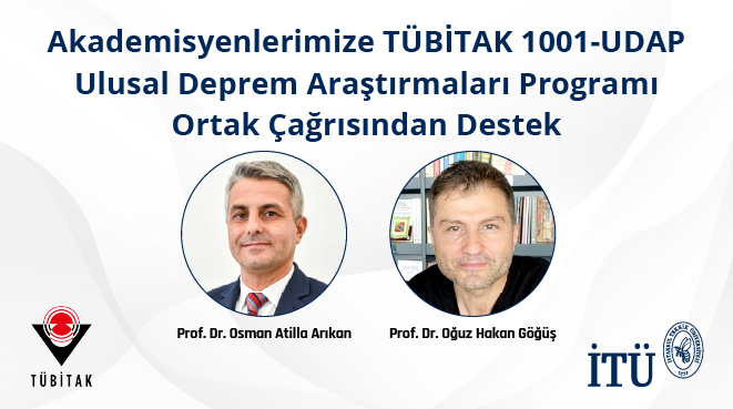 Akademisyenlerimize TÜBİTAK 1001-UDAP Ulusal Deprem Araştırmaları Programı Ortak Çağrısından Destek Görseli