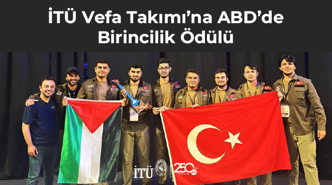 İTÜ Vefa Takımı’na ABD’de Birincilik Ödülü Görseli