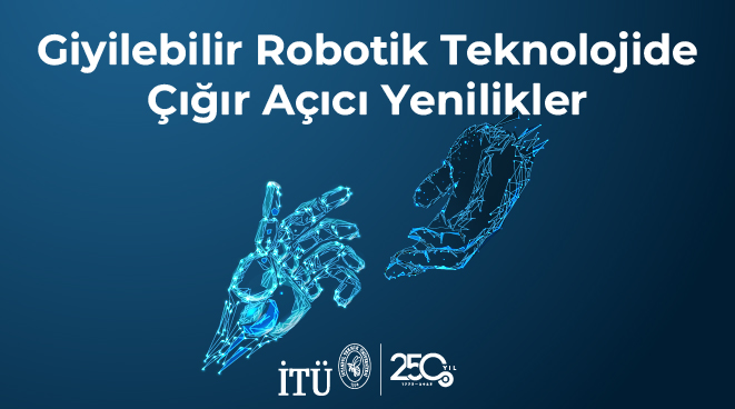 Giyilebilir Robotik Teknolojide Çığır Açıcı Yenilikler Görseli