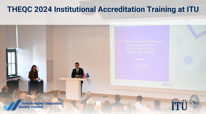 THEQC 2024 Institutional Accreditation Training at ITU Görseli