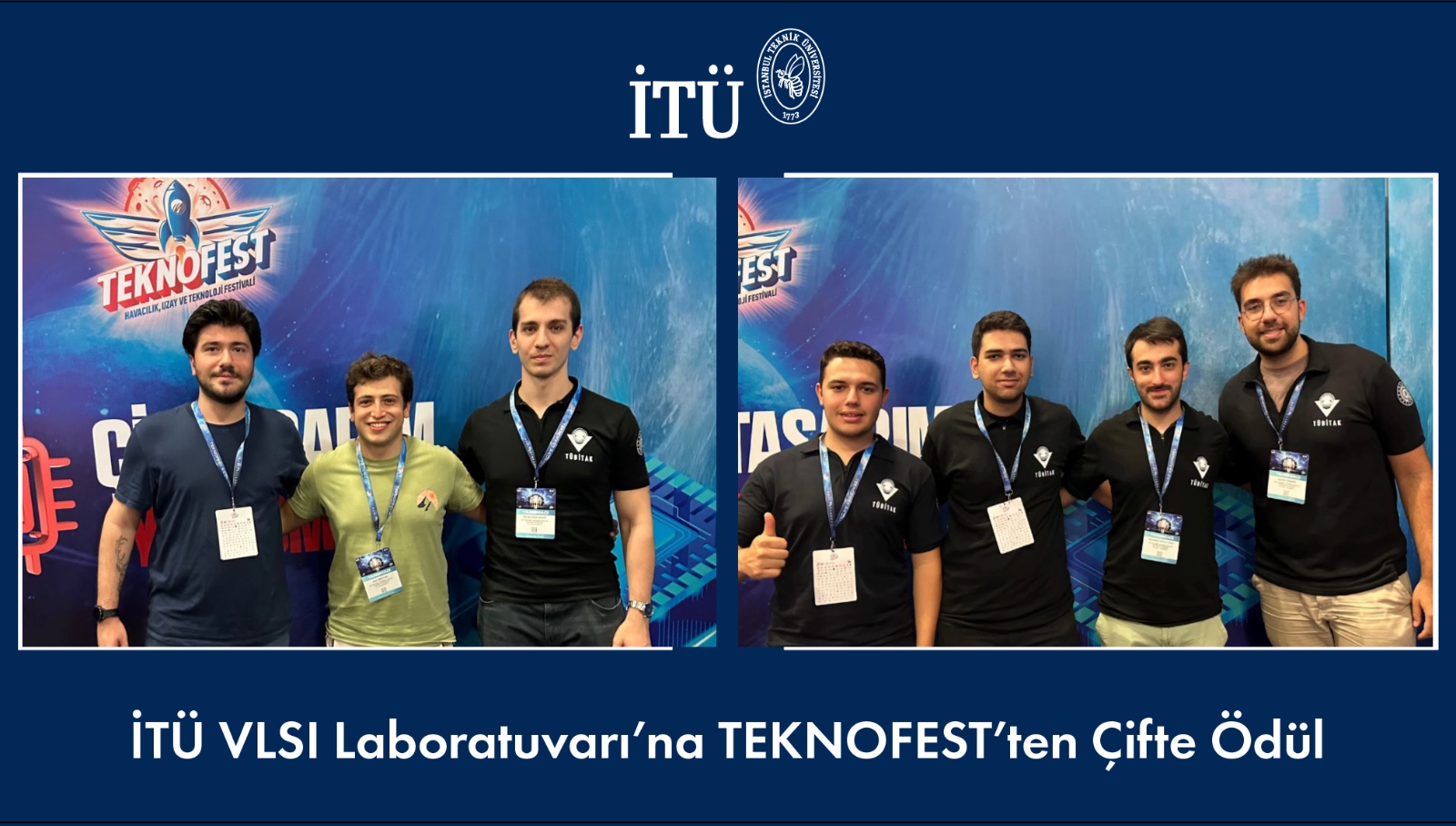 İTÜ VLSI Laboratuvarı’na TEKNOFEST’ten Çifte Ödül Görseli