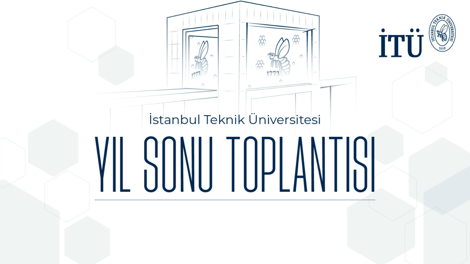 İTÜ’de 2024 Yıl Sonu Toplantısı Görseli